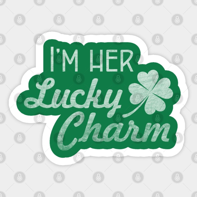 I'm Her Lucky Charm - St Patrick's Day gift for Men Sticker by PEHardy Design
